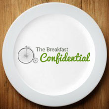 The Breakfast Confidential